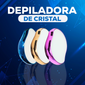 DEPILADORA DE CRISTAL - REUSABLE